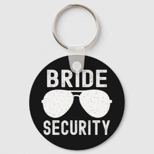 Bride Security Funny Wedding Junggeselinnen-Abschi Schlüsselanhänger