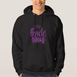 Bride Squad 1 Hoodie