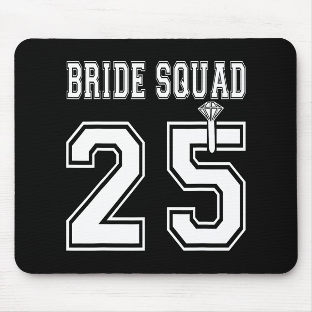Bride Squad 2025 Brautparty Bachelorette Team Gr Mousepad (Vorne)