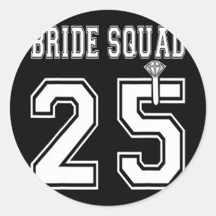 Bride Squad 2025 Brautparty Bachelorette Team Gr Runder Aufkleber