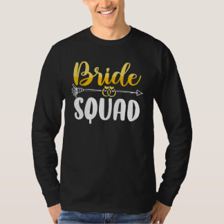 Bride Squad Bachelor Wedding Party Womens Bridesma T-Shirt