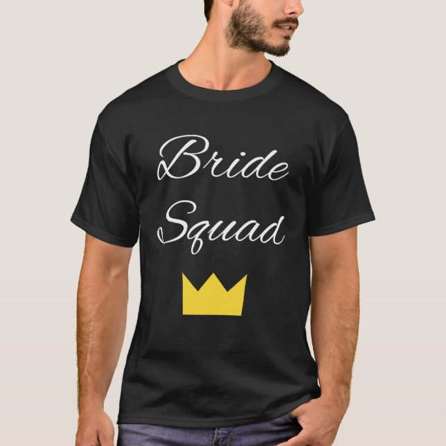 Bride Squad Bachelorette Party Bridal T-Shirt (Vorderseite)