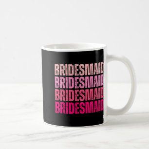 Bride Squad Bride Bride I Crew Pink Bachelorette Kaffeetasse