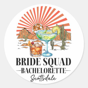 Bride Squad Bridesmaid Bride Scottsdale Bacheloret Runder Aufkleber