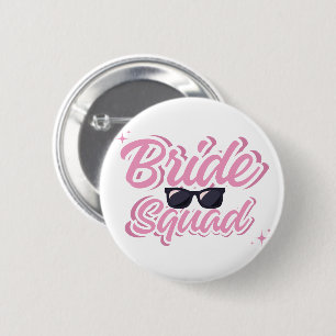 Bride Squad Button