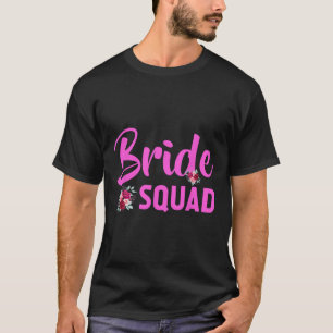 Bride Squad Design - Team Bride T-Shirt