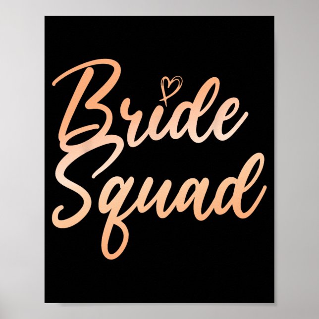 Bride Squad Junggeselinnen-Abschied Bridesmaid Bri Poster (Vorne)
