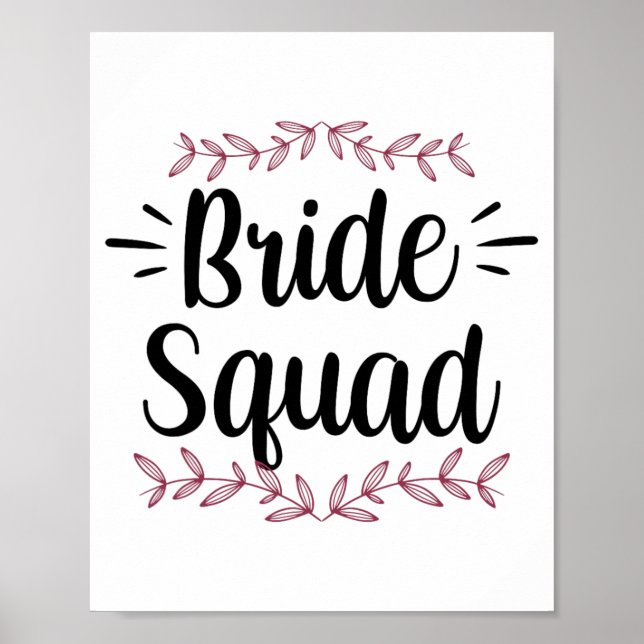 Bride Squad Party Wedding Bachelorette Niedlich 1 Poster (Vorne)