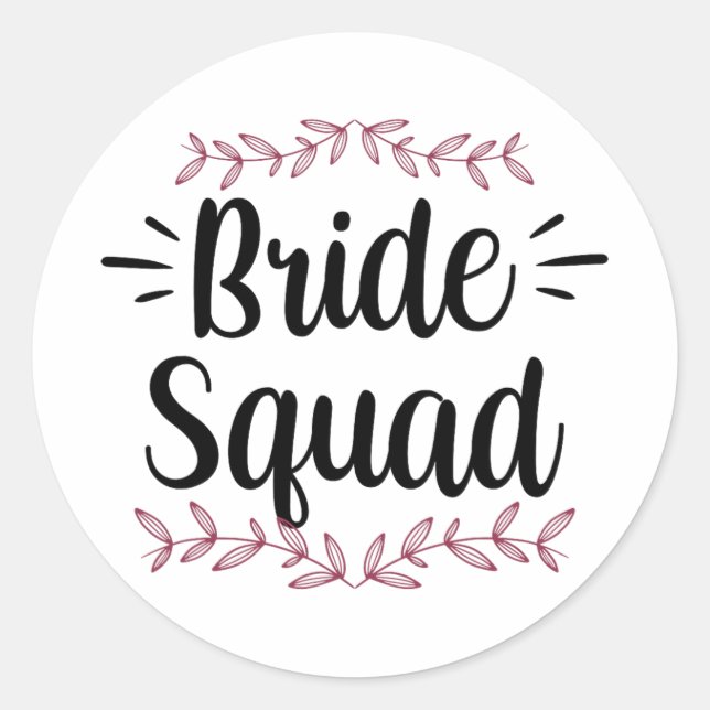 Bride Squad Party Wedding Bachelorette Niedlich 1 Runder Aufkleber (Vorderseite)
