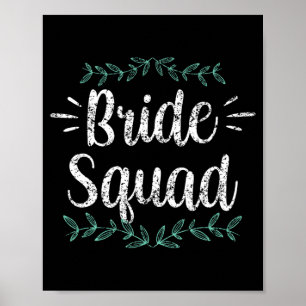 Bride Squad Party Wedding Bachelorette Niedlich Poster