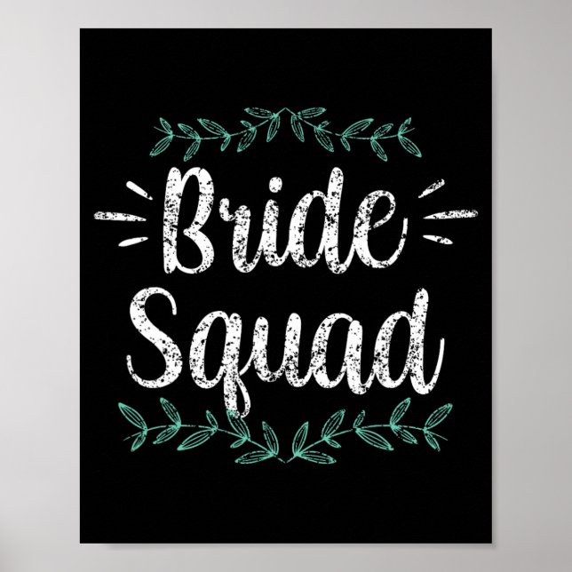 Bride Squad Party Wedding Bachelorette Niedlich Poster (Vorne)