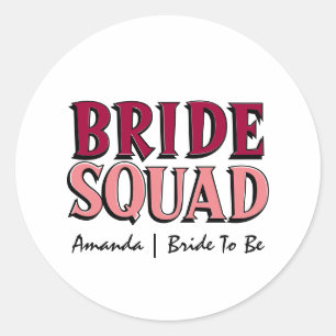 Bride Squad   Pink Magenta Bachelorette Bridesmaid Runder Aufkleber