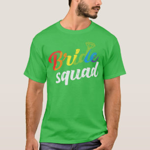 Bride Squad Polterabend Bridesmaid Gay Lesbian T-Shirt