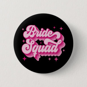 Bride Squad Retro Wedding Brautparty Bachelorett Button