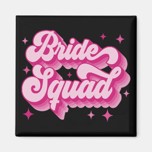 Bride Squad Retro Wedding Brautparty Bachelorett Magnet