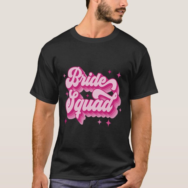 Bride Squad Retro Wedding Brautparty Bachelorett T-Shirt (Vorderseite)
