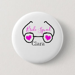 Bride Squad rosa schwarze Brille Herz Brautjungfra Button