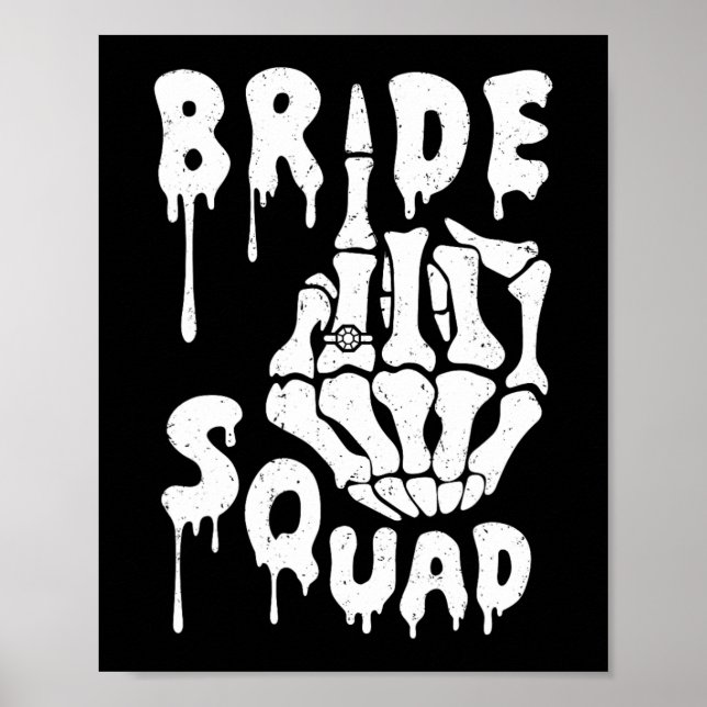 Bride Squad Skeleton Hand Funny Halloween Bachelor Poster (Vorne)