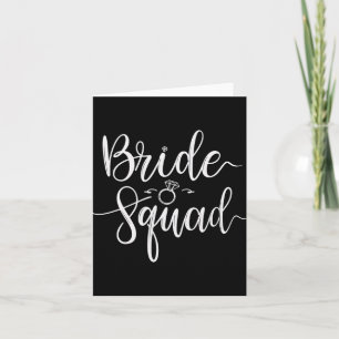 Bride Squad Wedding Team Bridal Junggeselinnen-Abs Karte