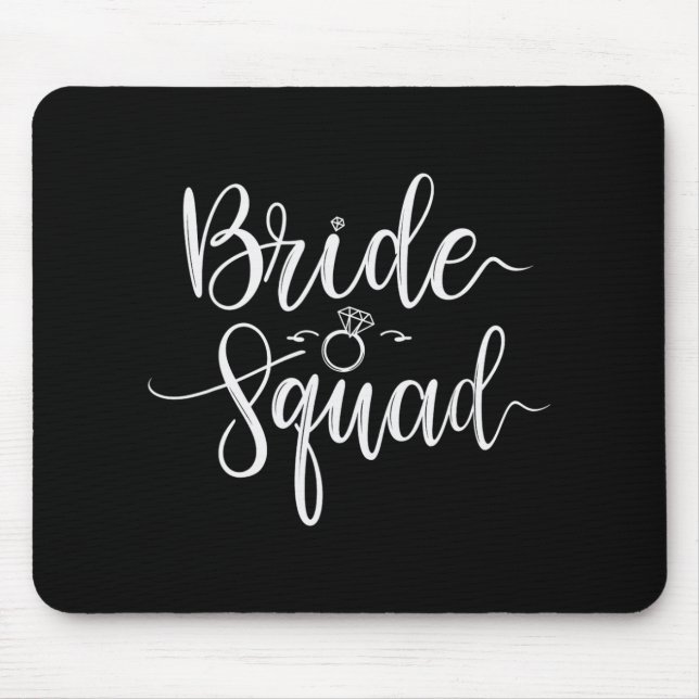 Bride Squad Wedding Team Bridal Junggeselinnen-Abs Mousepad (Vorne)