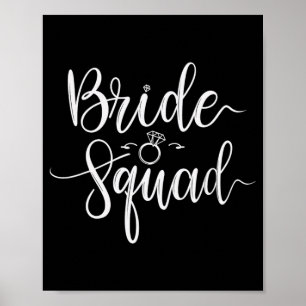 Bride Squad Wedding Team Bridal Junggeselinnen-Abs Poster