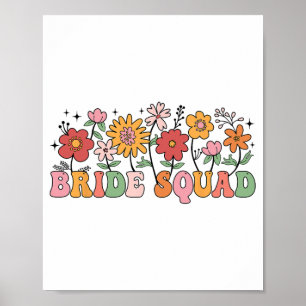 Bride Squad Wildblume Wedding Brautparty Bachel Poster