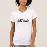 Bride T - Shirt<br><div class="desc">Der angepasste T - Shirt der Frauen wird mit dem Brauttext in der Farbe Schwarz angezeigt. Passen Sie dieses Objekt an oder kaufen Sie,  wie es ist.</div>