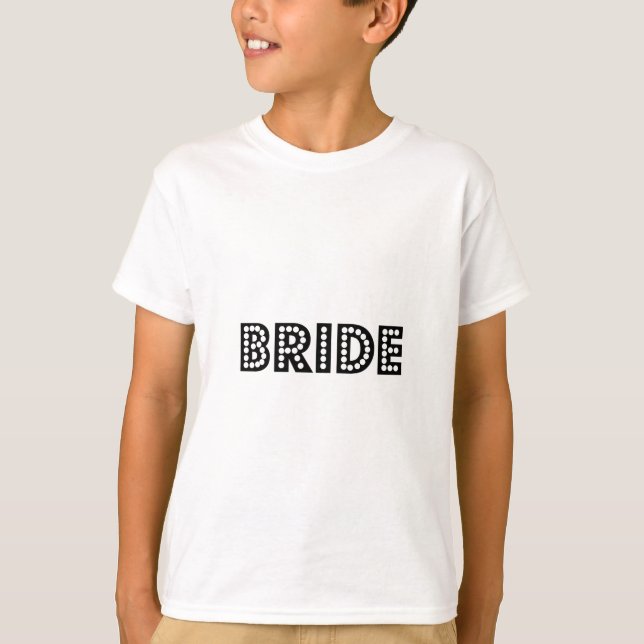 Bride T-Shirt (Vorderseite)