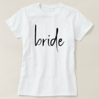 Bride T - Shirt