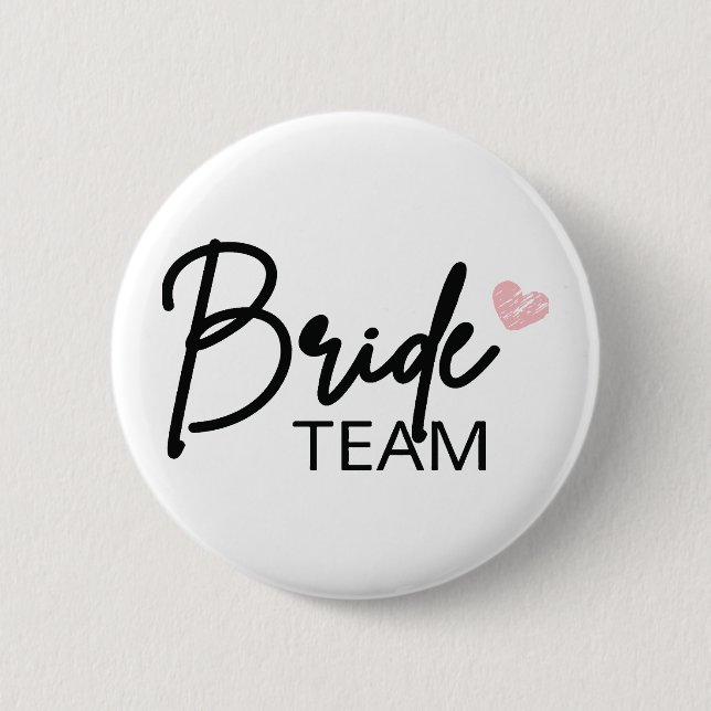 Bride Team, Bridesmaid Party, Bachelortte Button (Vorderseite)