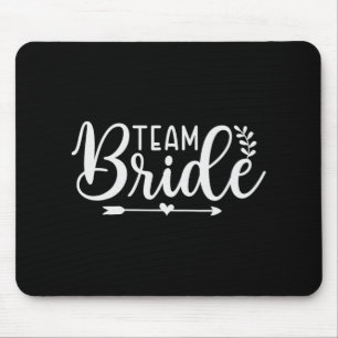 Bride Team Junggeselinnen-Abschied Bridesmaid Crew Mousepad