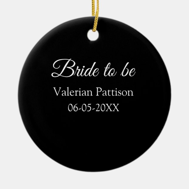 Bride to be name date black white bridal shower we keramik ornament (Vorne)