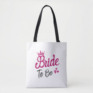 "Bride to be" Tasche