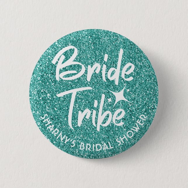 Bride Tribe Brautparty Button Türkis (Vorderseite)