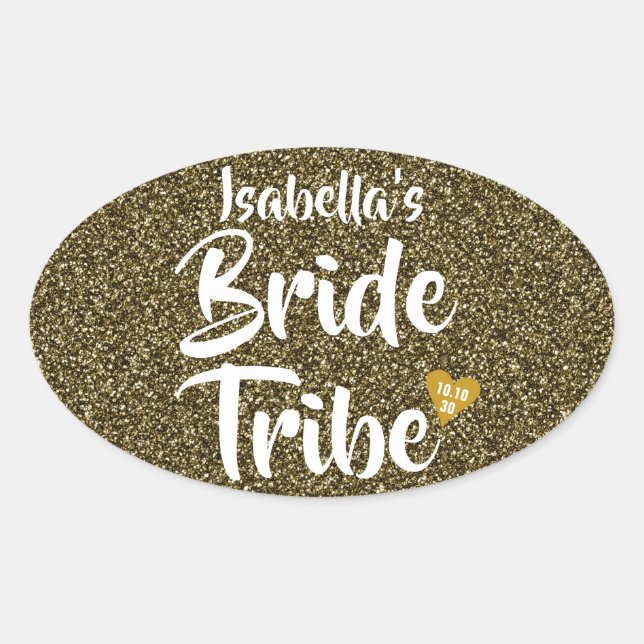Bride Tribe Gold Date Herz Personalisierter Glitze Ovaler Aufkleber (Vorderseite)