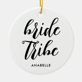 Bride Tribe Moderner Minimalistischer Junggeselinn Keramik Ornament