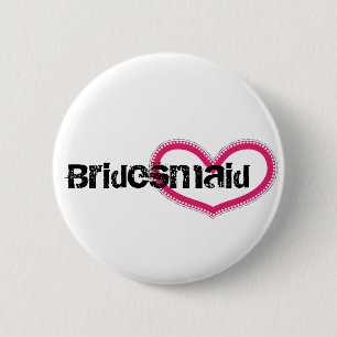 Bridemaid - besonders angefertigt button