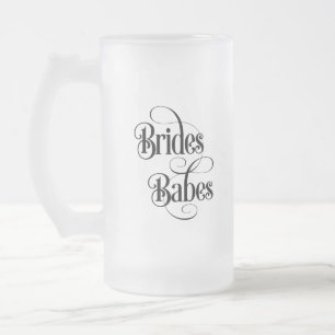 Brides Babes Mattglas Bierglas