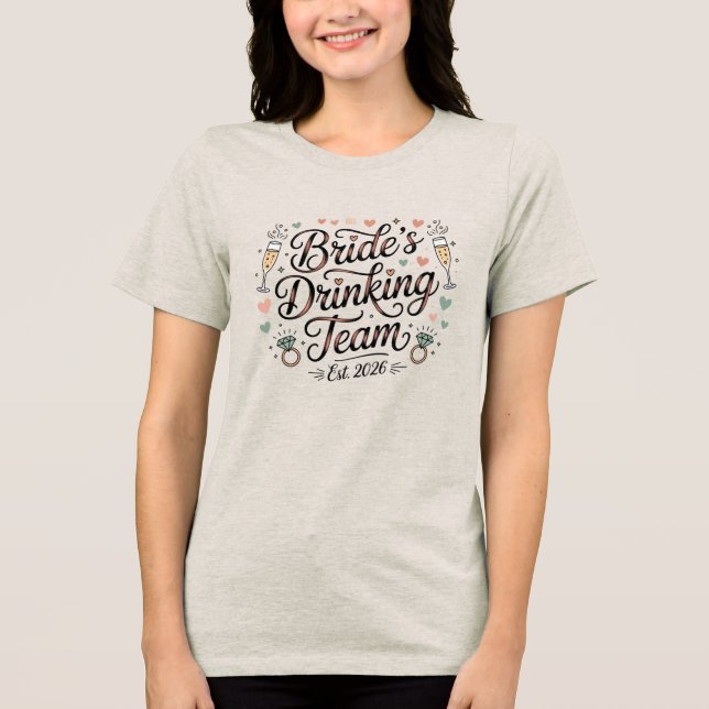 Brides Drinking Team  Tri-Blend Shirt (Vorderseite)
