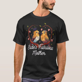 Brides Fabulous Mutter Mutter der Braut Hochzeit T-Shirt
