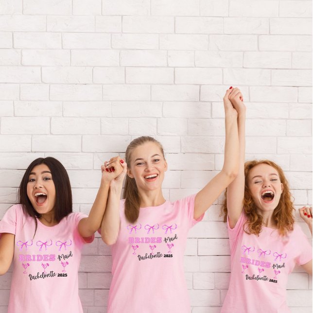 Bride's Maid Bachelorette 2025 Party T-Shirt (Von Creator hochgeladen)