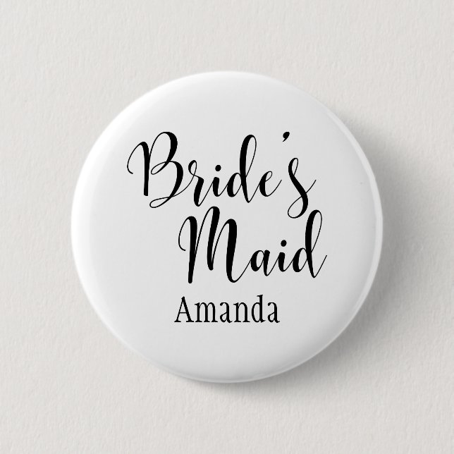 Bride's Maid Black Script Typografie w/ Name (30) Button (Vorderseite)