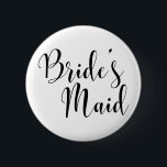Bride's Maid Modern Black Script Typografie (30) Button<br><div class="desc">Mein innerer Grammatik-Snob bestand darauf, dass ich eine Version dieses Knopfes mit einem Apostrophe einschließen sollte. Wenn es Ihnen egal ist oder Sie es nicht brauchen, gibt es andere Versionen, die diesen hübschen Schriftart verwenden, und Sie können eine davon auswählen. Wenn auch Sie gewollt haben, ein wenig "Punctuation" im Design...</div>