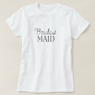 Brides Maid Shirt