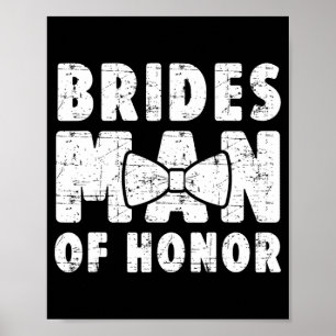 Brides Man of Honour Wedding T-Shirt Bachelor Bach Poster