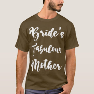 Brides Mother Wedding Brautparty Verlobung Par T-Shirt