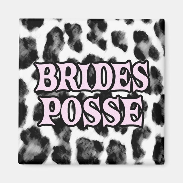 Brides Posse Magnet (Vorne)