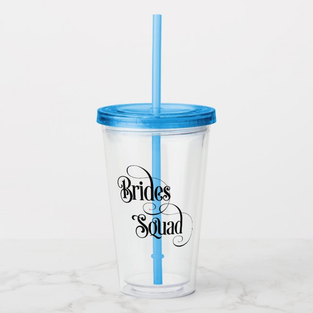 Brides Squad Acryltrinkbecher (Vorderseite)