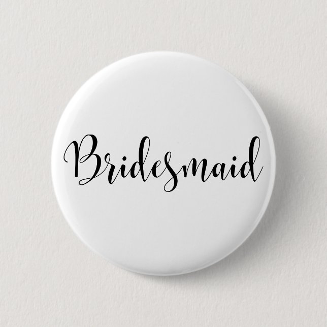 Bridesmaid 2 Modern Black Script Typografie (30) Button (Vorderseite)