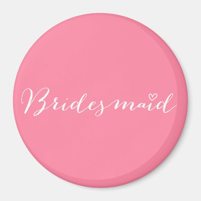 Bridesmaid - aimant de femme de pont personnalisé (Devant)